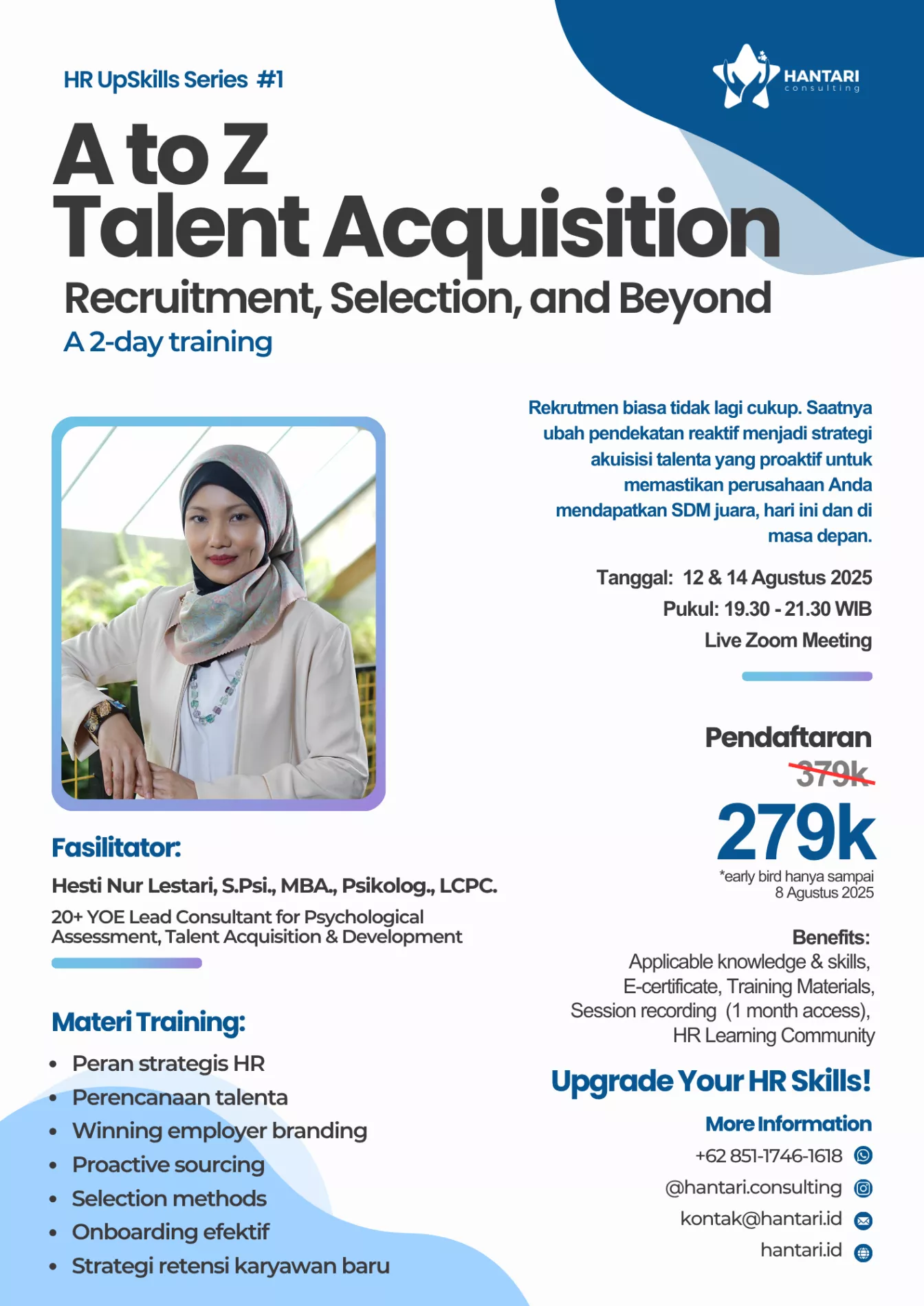 12 & 14 Agustus 2025Hantari UpskillS Series #1