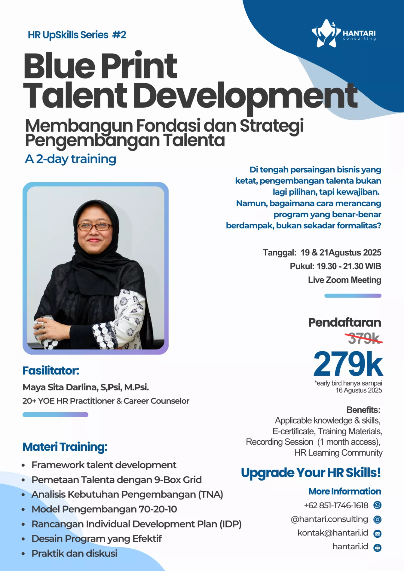 19 & 21 Agustus 2025Hantari UpskillS Series #2